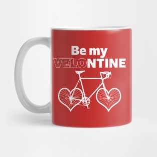 Funny Valentine Velo Cycling Bicycle Love Gift For Cyclist Mug